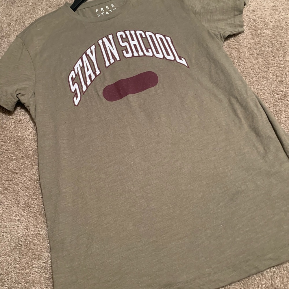 Free State “Stay in Shcool” Green Shirt